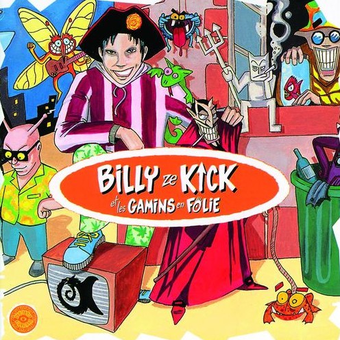 #TBT – Billy Ze Kick & Les Gamins en Folie (1994)