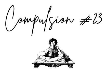 Compulsion #23